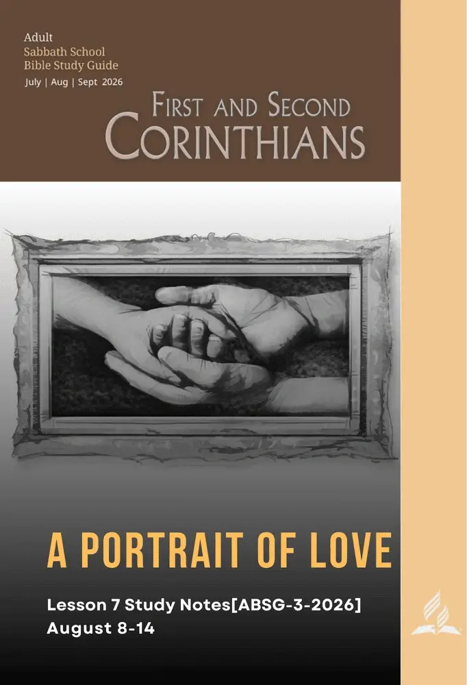 ABSG Q3 2026 Lesson 7 Notes A Portrait of Love