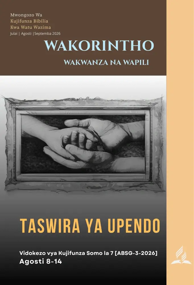 ABSG Q3 2026 Vidokezo vya Somo la 7 Taswira ya Upendo