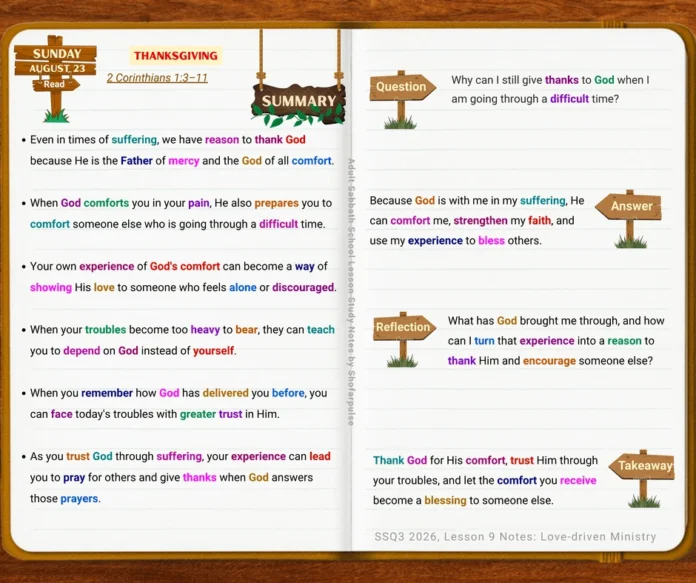 Lesson 9 Sunday study on thanksgiving, God's comfort, suffering, and encouraging others through difficult times