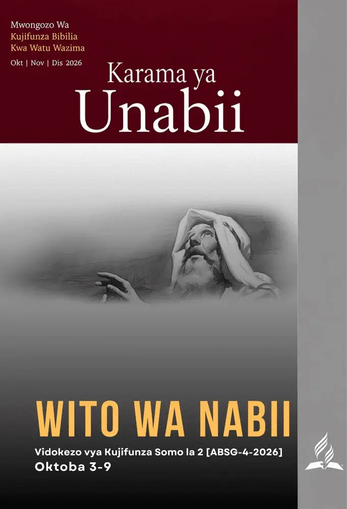 Jalada la Mwongozo wa Mafunzo ya Biblia wa Shule ya Sabato kwa Watu Wazima, Robo ya 4, 2026, lenye Somo la 2, “Mwito wa Nabii,” kutoka katika mada Zawadi ya Unabii.