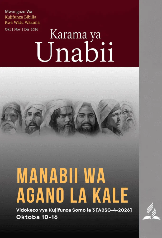 Jalada la Mwongozo wa Mafunzo ya Biblia wa Shule ya Sabato kwa Watu Wazima, Robo ya 4, 2026, lenye Somo la 3, “Manabii wa Agano la Kale,” kutoka katika mada Zawadi ya Unabii.