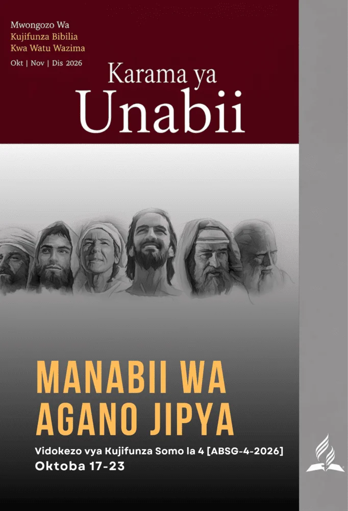 Jalada la Mwongozo wa Mafunzo ya Biblia wa Shule ya Sabato kwa Watu Wazima, Robo ya 4, 2026, lenye Somo la 4, “Manabii wa Agano Jipya,” kutoka katika mada Zawadi ya Unabii.